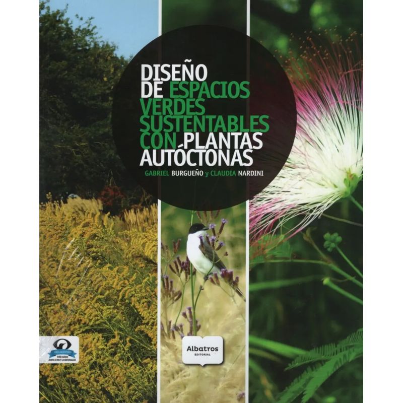 DISEÑO DE ESPACIOS VERDES SUSTENTABLES CON PLANTAS AUTOCTONAS (Nuevo)