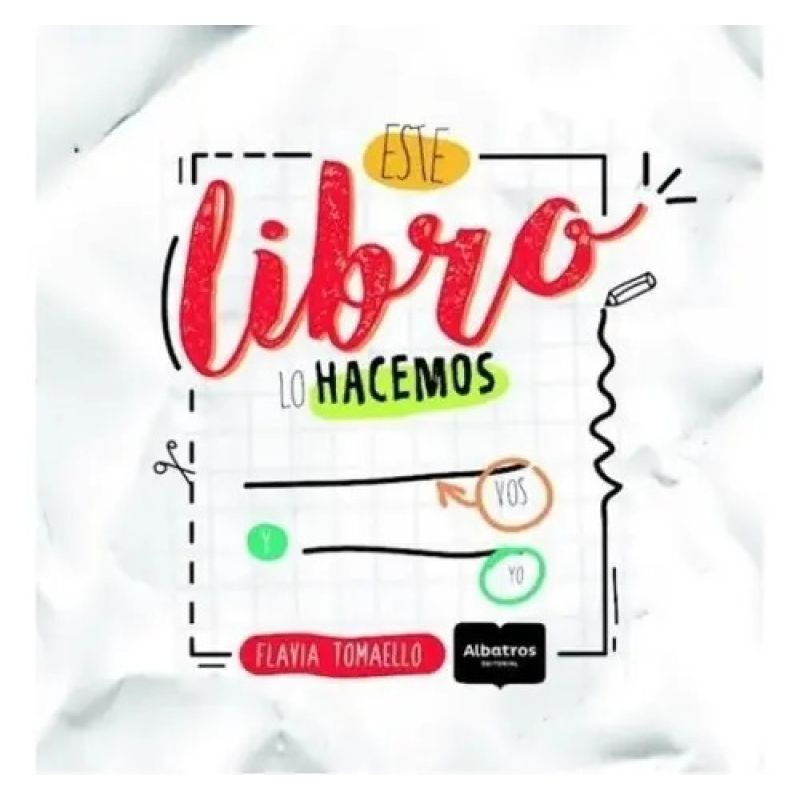 ESTE LIBRO LO HACEMOS VOS Y YO (Nuevo)
