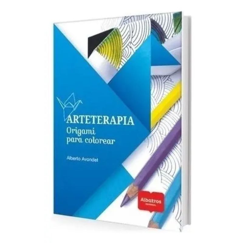ARTETERAPIA - ORIGAMI PARA COLOREAR (Nuevo)