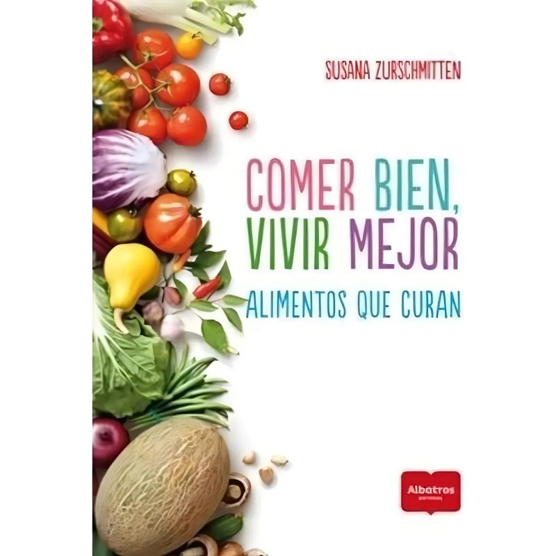 COMER BIEN, VIVIR MEJOR (Nuevo)