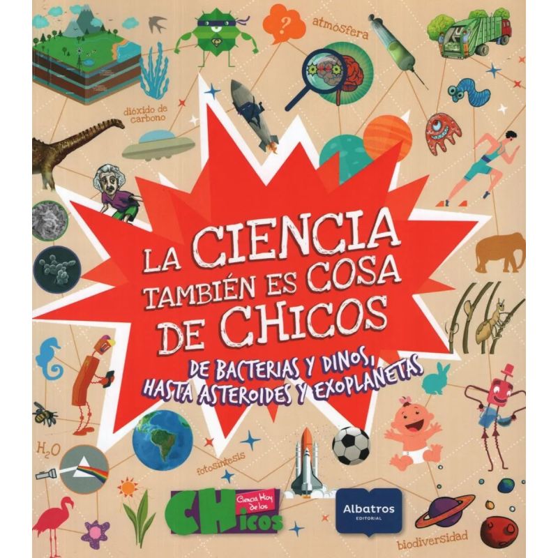CIENCIA TAMBIEN ES COSA DE CHICOS, LA* (Nuevo)