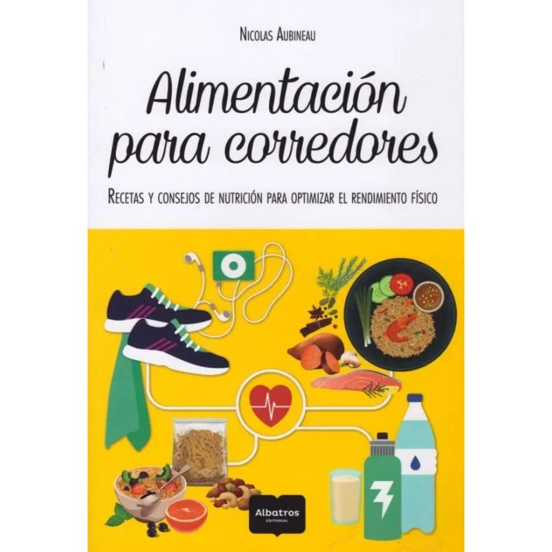 ALIMENTACION PARA CORREDORES (Nuevo)