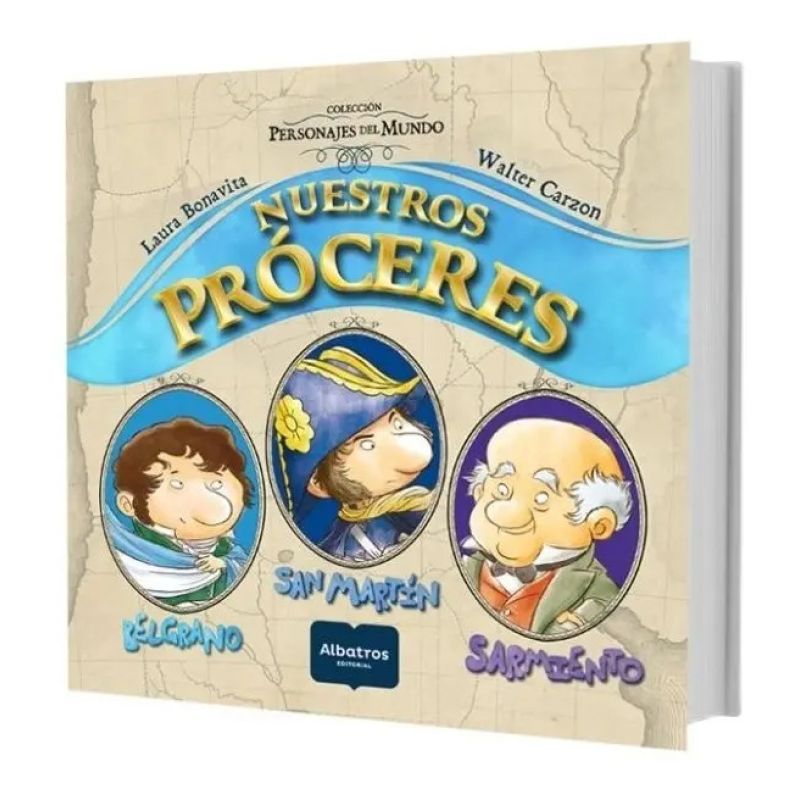 NUESTROS PROCERES - PERSONAJES DEL MUNDO (Nuevo)