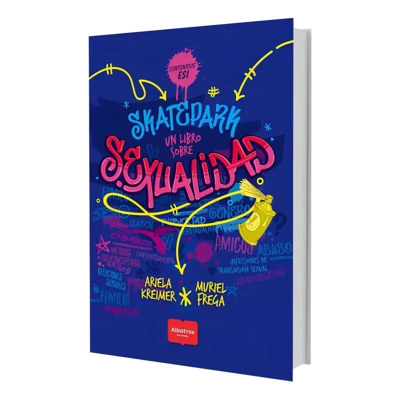 SKATEPARK - UN LIBRO SOBRE SEXUALIDAD (CONTENIDOS ESI)* (Nuevo)