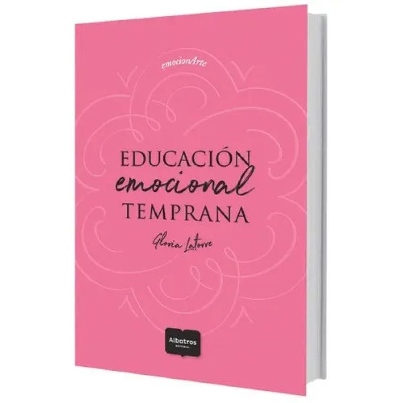 EDUCACION EMOCIONAL TEMPRANA (Nuevo)