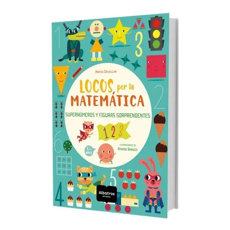 LOCOS POR LA MATEMATICA - SUPERNUMEROS Y FIGURAS (Nuevo)