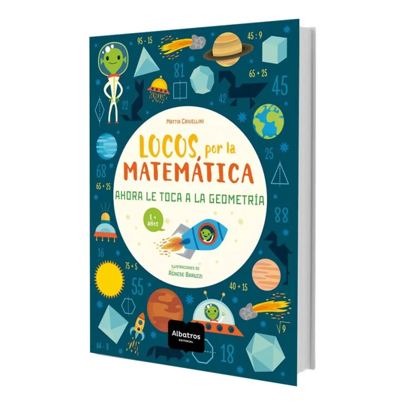 LOCOS POR LA MATEMATICA - AHORA LE TOCA A LA GEOMETRIA (Nuevo)