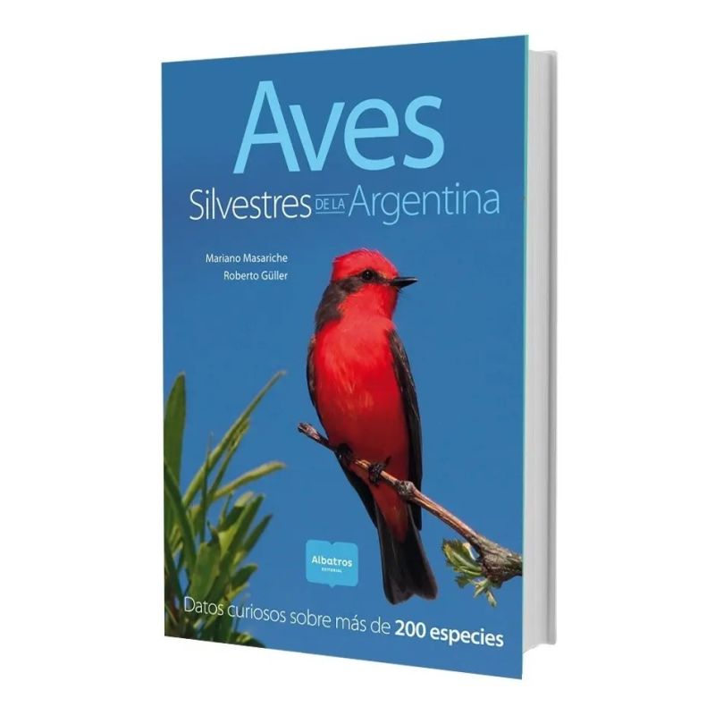 AVES SILVESTRES DE LA ARGENTINA (Nuevo)