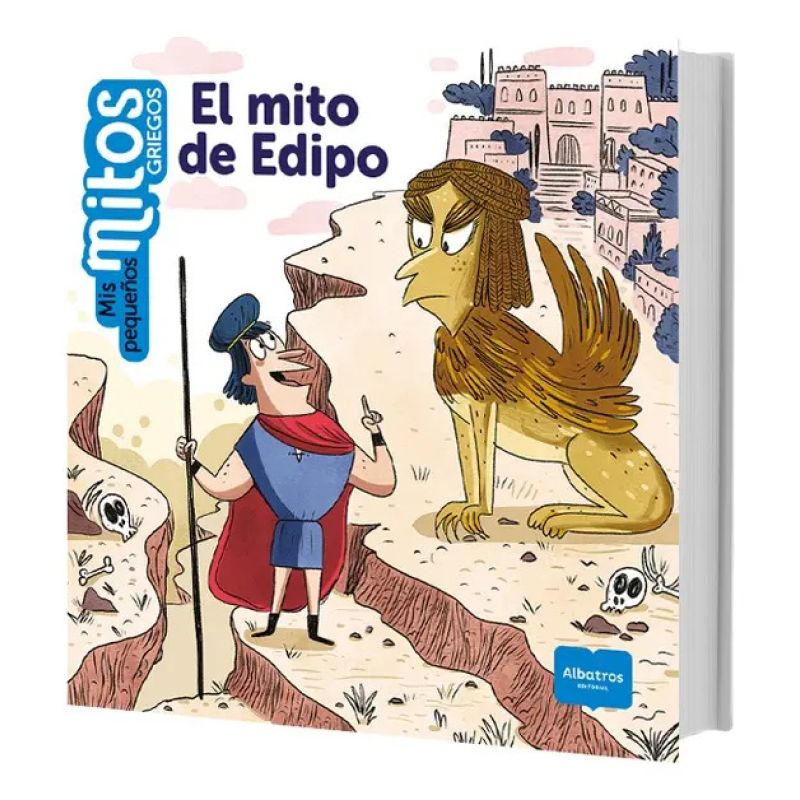 MITO DE EDIPO, EL - MIS PEQUEÑOS MITOS GRIEGOS (Nuevo)