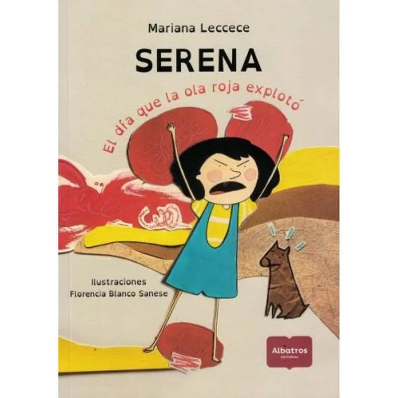 SERENA - EL DIA QUE LA OLA ROJA EXPLOTO (Nuevo)