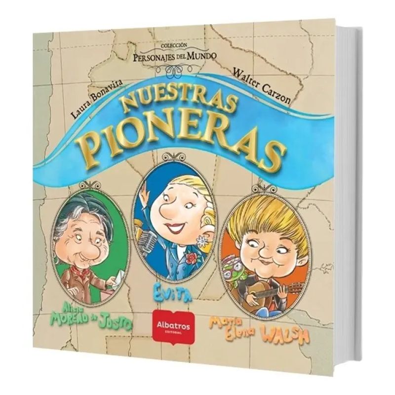 NUESTRAS PIONERAS - PERSONAJES DEL MUNDO (Nuevo)