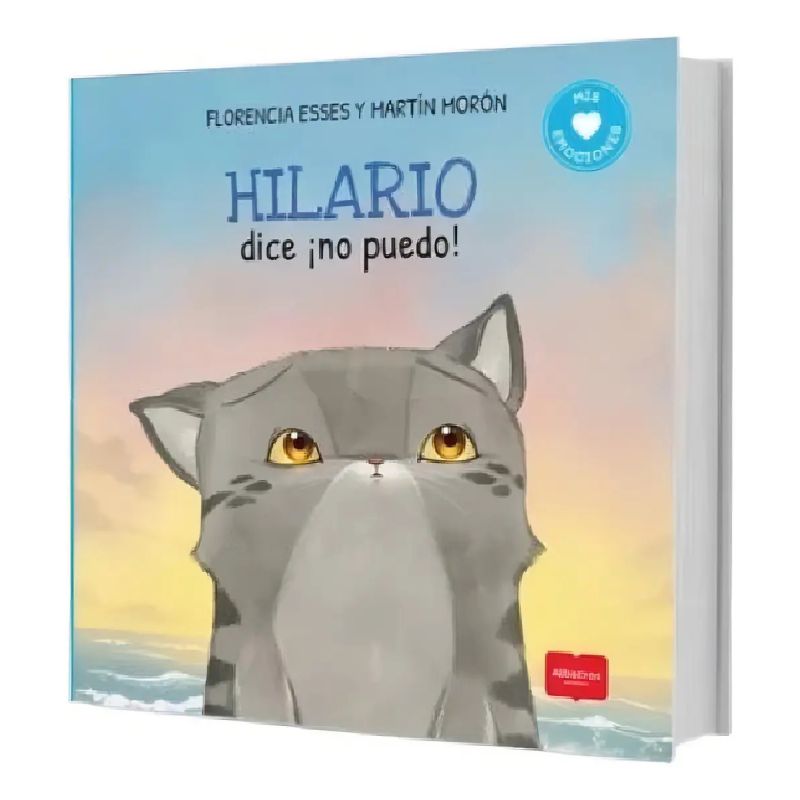 HILARIO DICE ¡NO PUEDO! - MIS EMOCIONES (Nuevo)