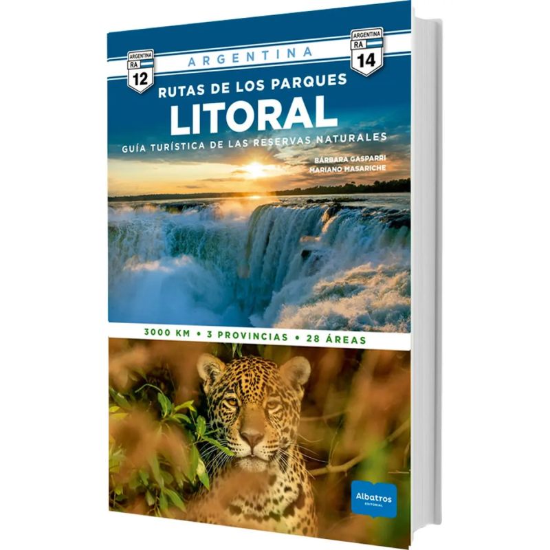 RUTAS DE LOS PARQUES LITORAL - GUIA TURISTICA DE LAS RESERVAS NATURALES (Nuevo)