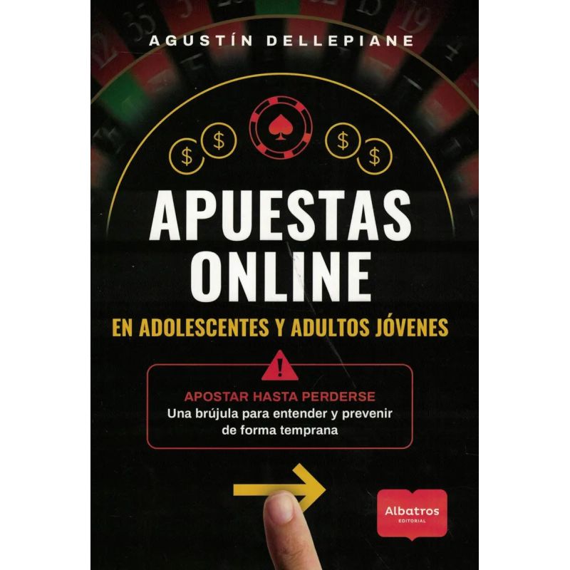 APUESTAS ONLINE EN ADOLESCENTES Y ADULTOS JOVENES - APOSTAR HASTA PERDERSE (Nuevo)