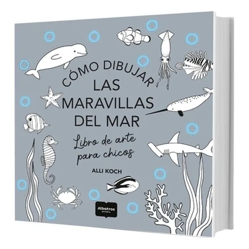 COMO DIBUJAR LAS MARAVILLAS DEL MAR - LIBRO DE ARTE PARA CHICOS (Nuevo)