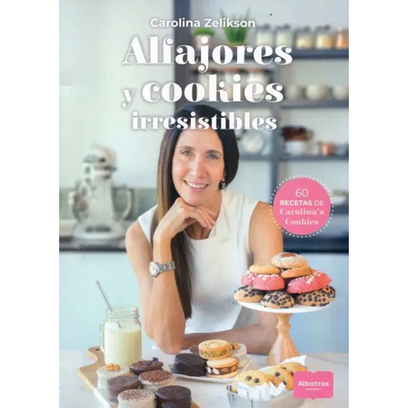 ALFAJORES Y COOKIES IRRESISTIBLES (Nuevo)