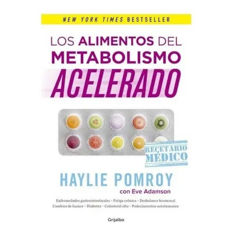 ALIMENTOS DEL METABOLISMO ACELERADO, LOS (Nuevo)