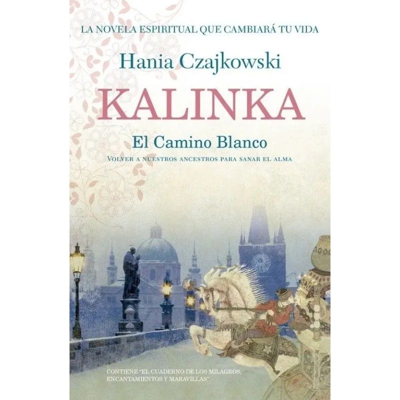 KALINKA - EL CAMINO BLANCO (Nuevo)