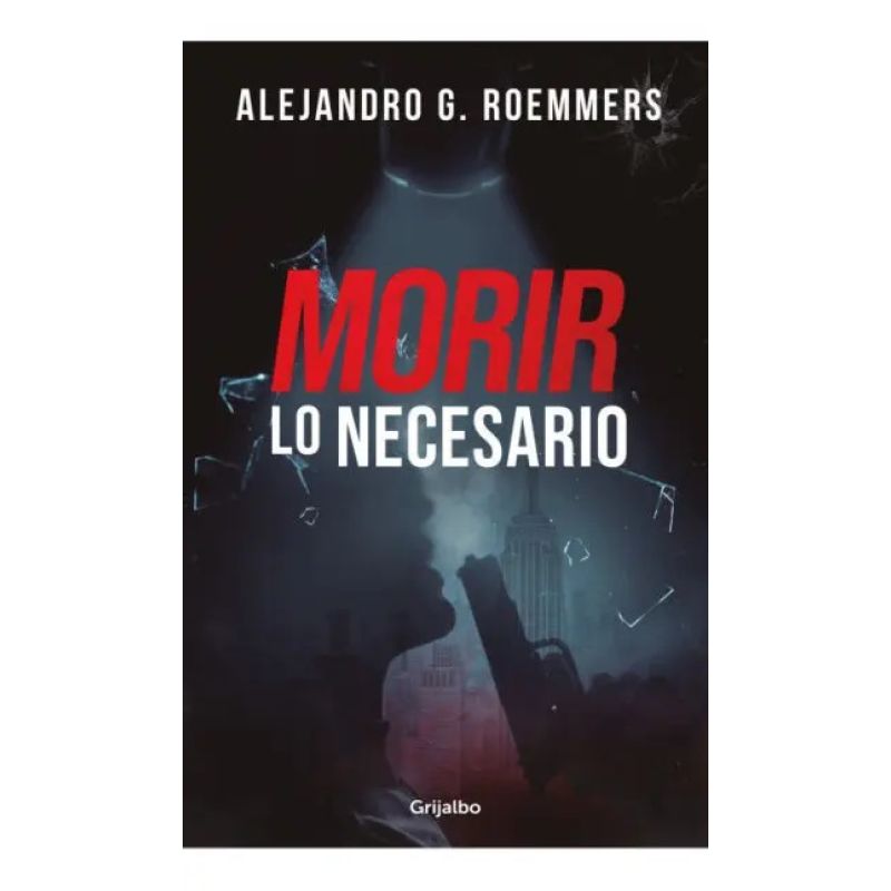 MORIR LO NECESARIO (Nuevo)