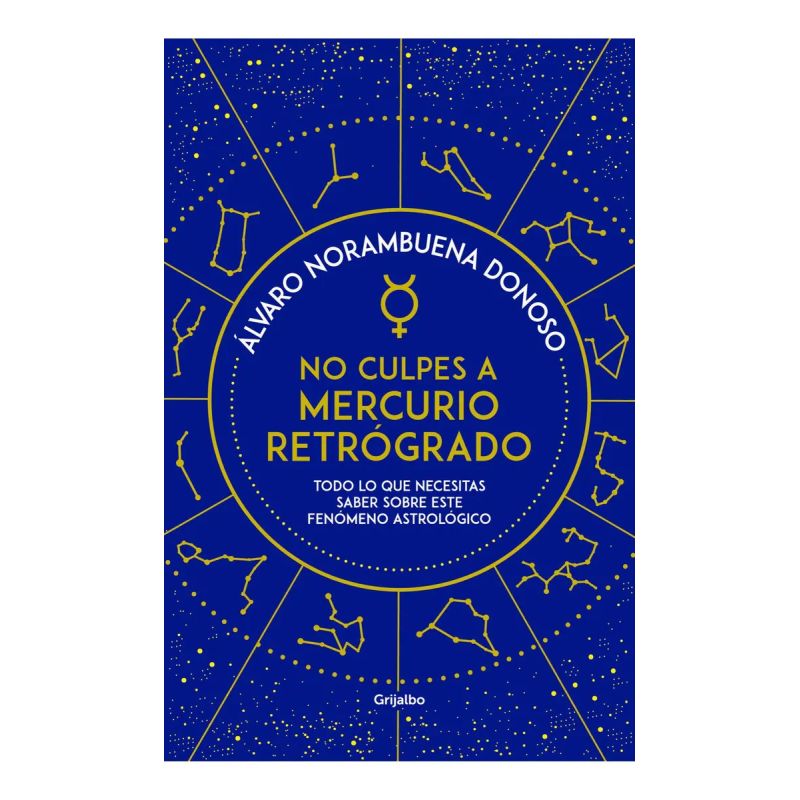 NO CULPES A MERCURIO RETROGRADO (Nuevo)