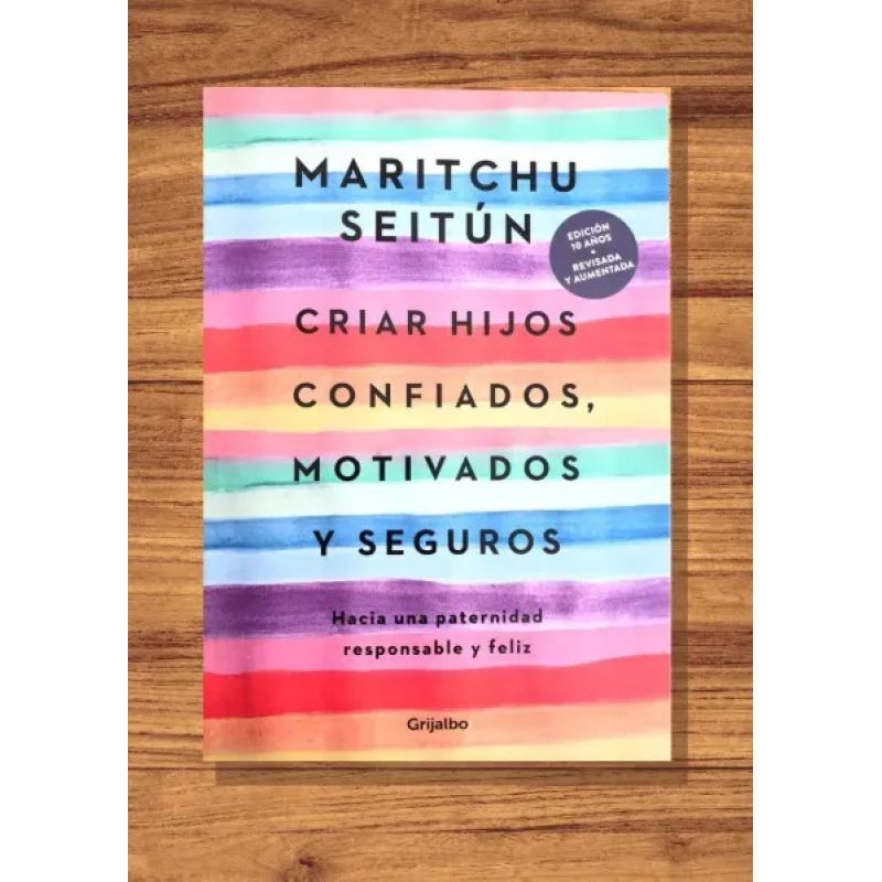 CRIAR HIJOS CONFIADOS, MOTIVADOS Y SEGUROS (Nuevo) - Miniatura 2
