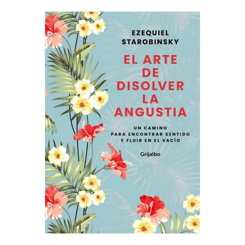 ARTE DE DISOLVER LA ANGUSTIA, EL (Nuevo)