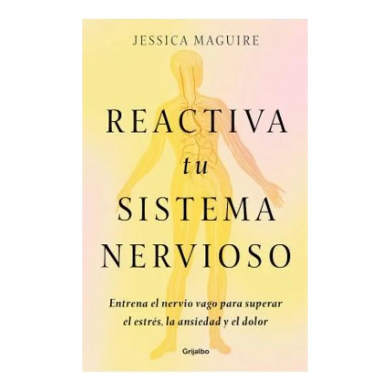 REACTIVA TU SISTEMA NERVIOSO (Nuevo)