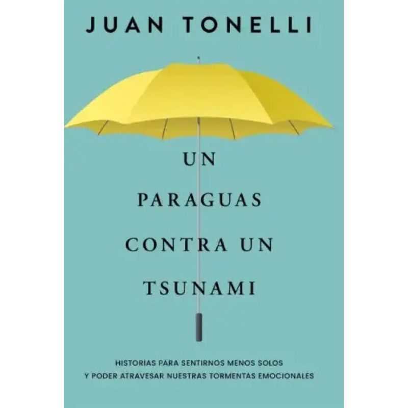 UN PARAGUAS CONTRA UN TSUNAMI (Nuevo)