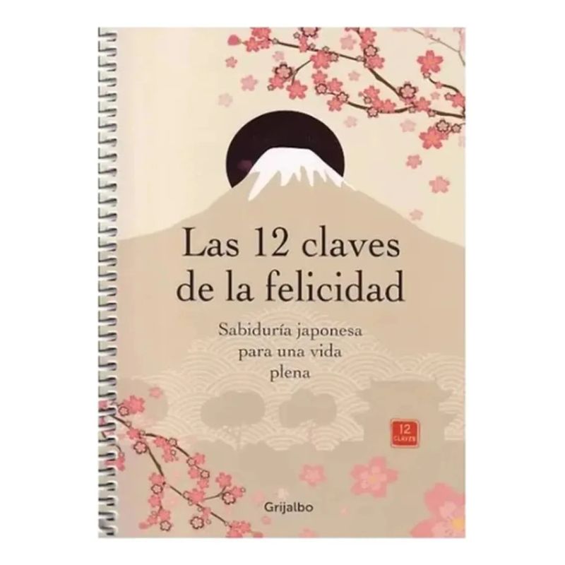 12 CLAVES DE LA FELICIDAD, LAS - FILOSOFIA JAPONESA PARA EL BIENESTAR (Nuevo) - Miniatura 2