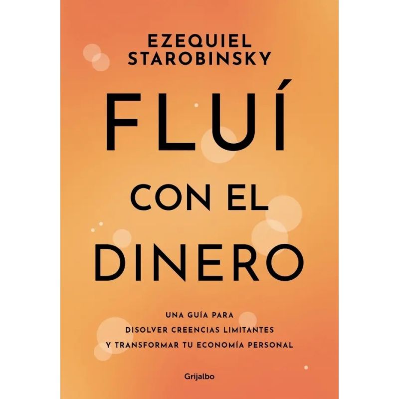 FLUI CON EL DINERO (Nuevo)