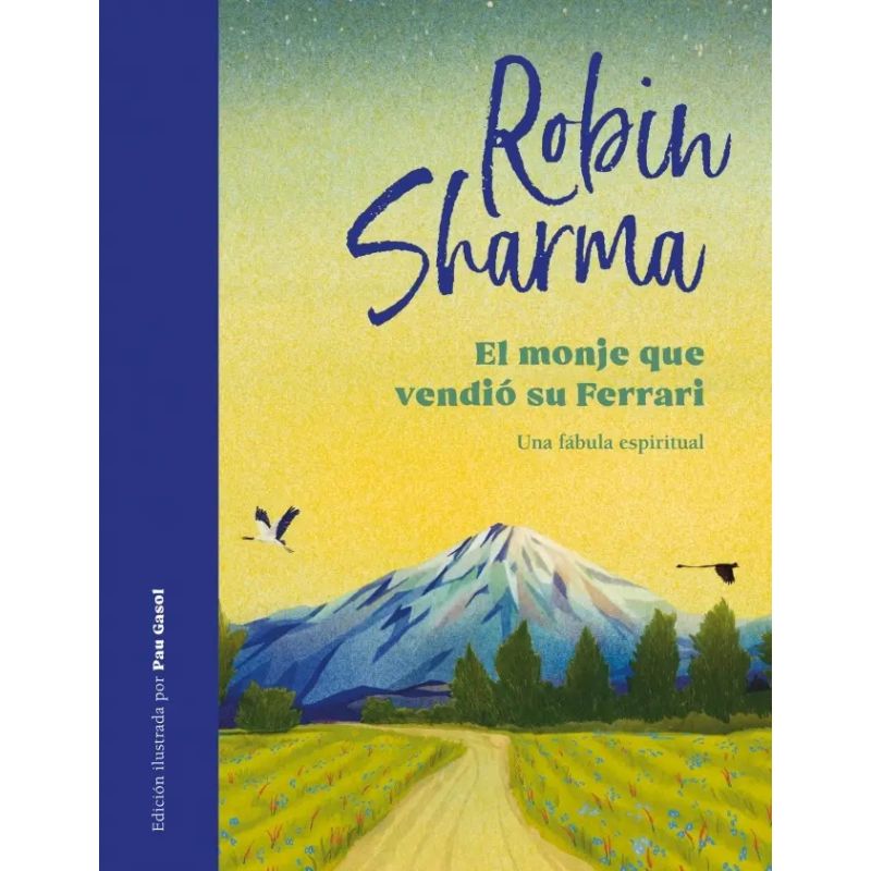 MONJE QUE VENDIO SU FERRARI, EL - ED. ILUSTRADA (Nuevo)