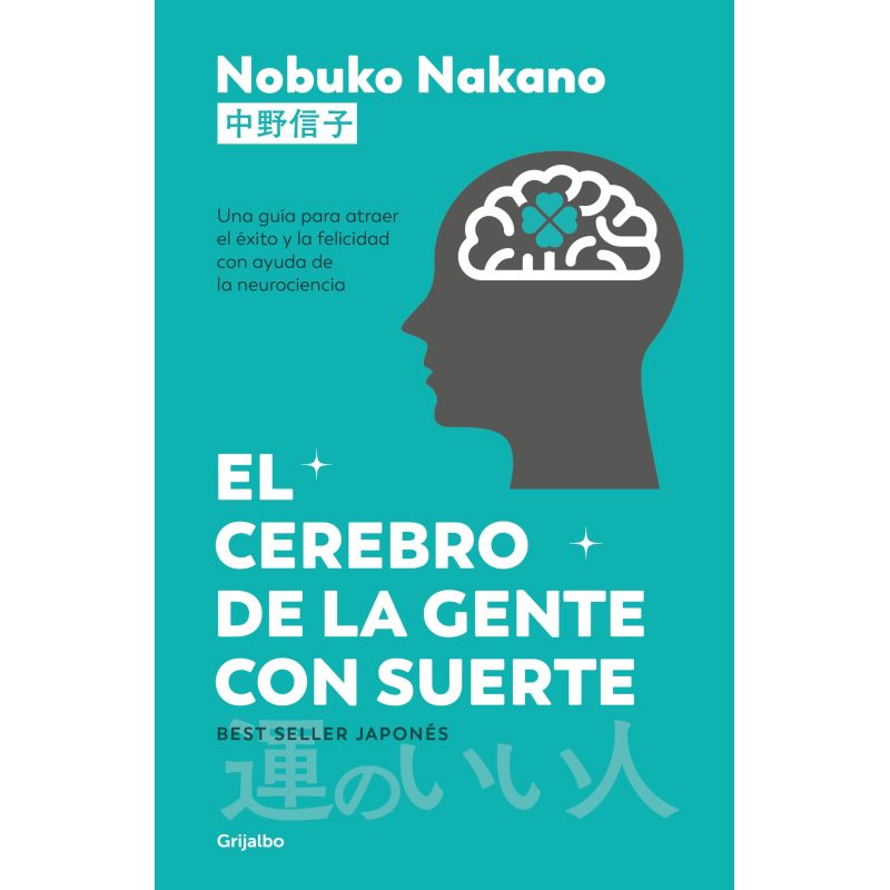 CEREBRO DE LA GENTE CON SUERTE, EL (Nuevo)