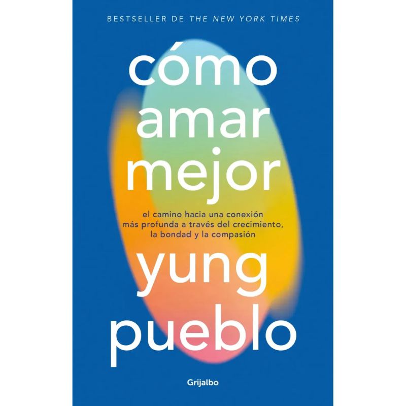 COMO AMAR MEJOR (Nuevo)