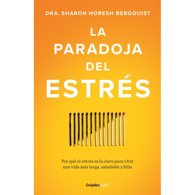 PARADOJA DEL ESTRES, LA (Nuevo)