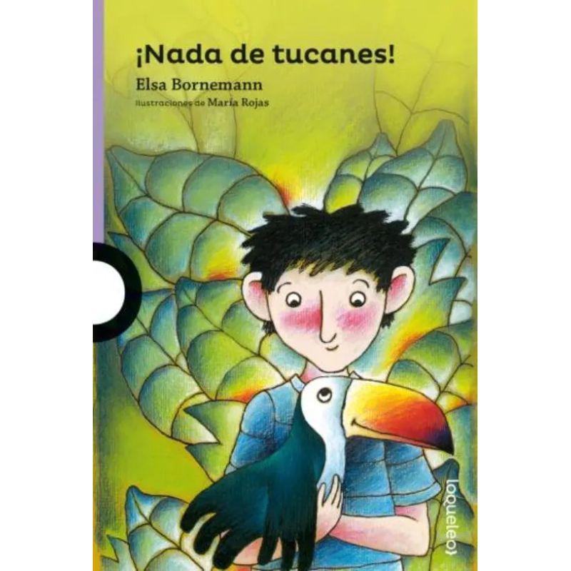 NADA DE TUCANES N/ED.- LOQUELEO MORADA (Nuevo)