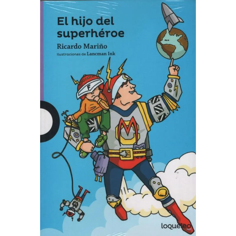 HIJO DEL SUPERHEROE,EL N/ED.- LOQUELEO MORADA (Nuevo)