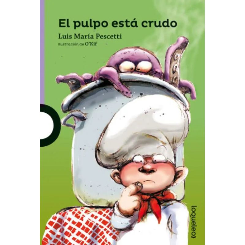 PULPO ESTA CRUDO,EL N/ED.- LOQUELEO MORADA (Nuevo)