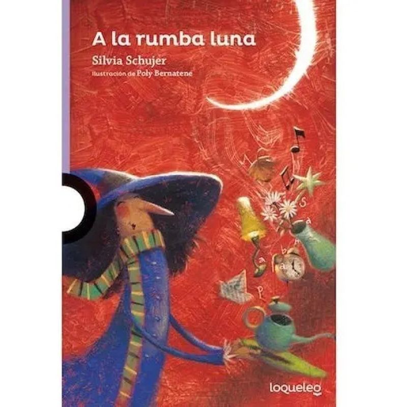 A LA RUMBA LUNA - LOQUELEO MORADA (Nuevo)