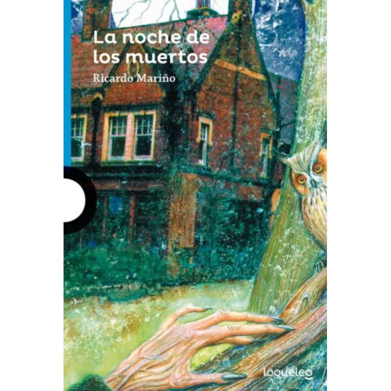 NOCHE DE LOS MUERTOS, LA - LOQUELEO AZUL (Nuevo)