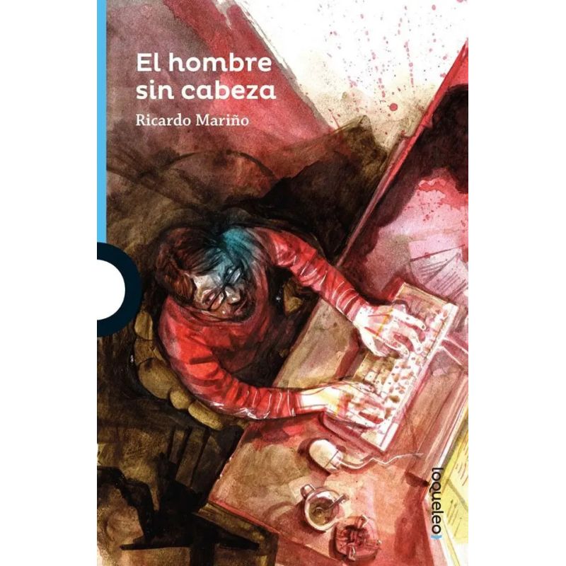 HOMBRE SIN CABEZA,EL - LOQUELEO AZUL (Nuevo)
