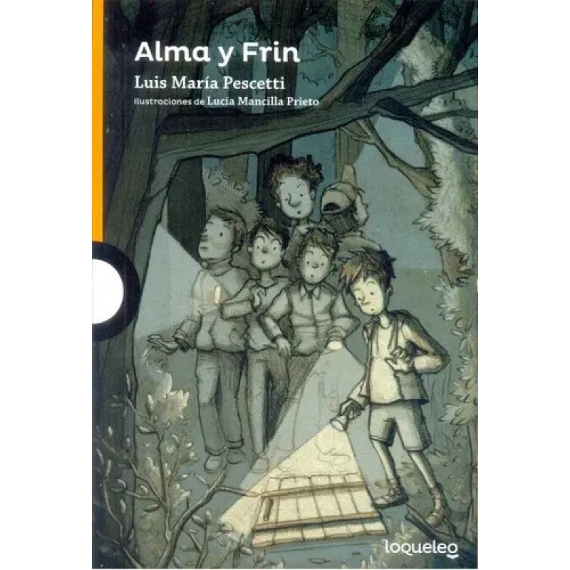 ALMA Y FRIN N/ED.- LOQUELEO NARANJA (Nuevo) - Miniatura 2