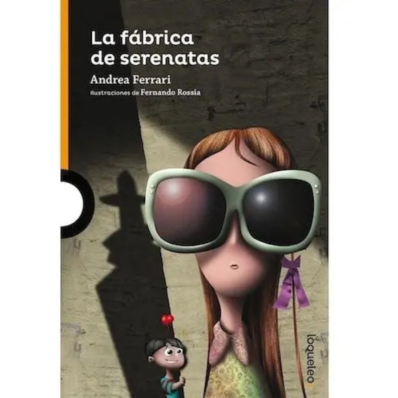 FABRICA DE SERENATAS - LOQUELEO NARANJA (Nuevo)