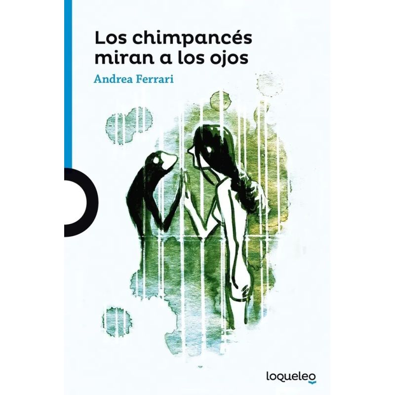 CHIMPANCES MIRAN A LOS OJOS, LOS - LOQUELEO AZUL (Nuevo)