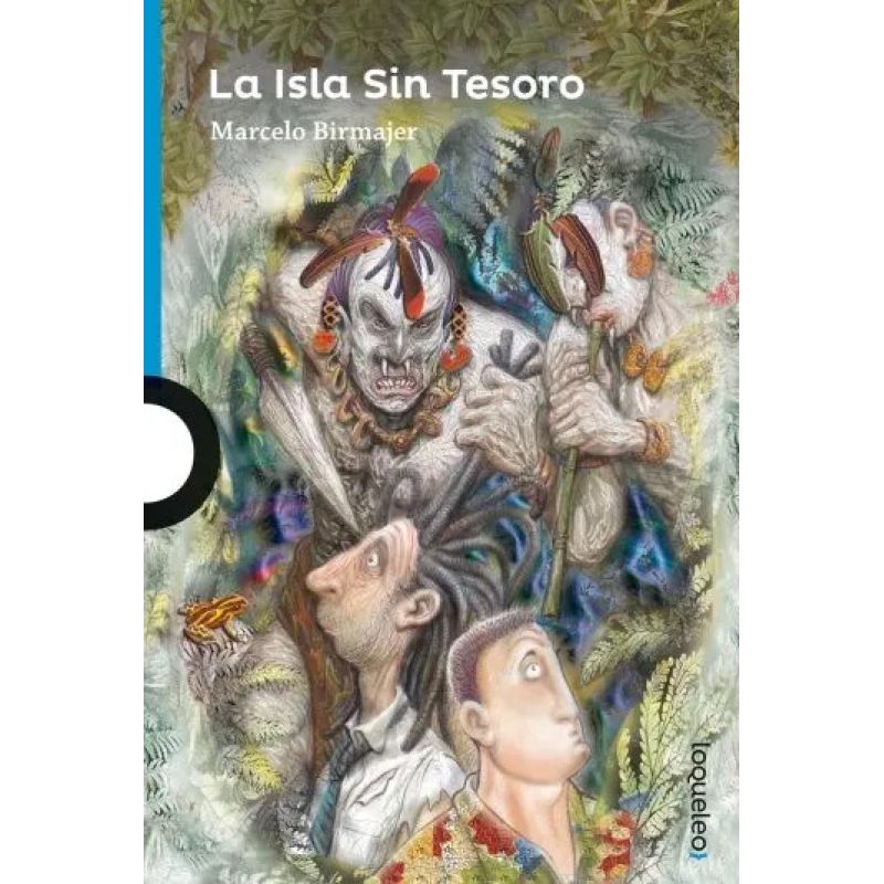 ISLA SIN TESORO, LA - LOQUELEO AZUL (Nuevo)