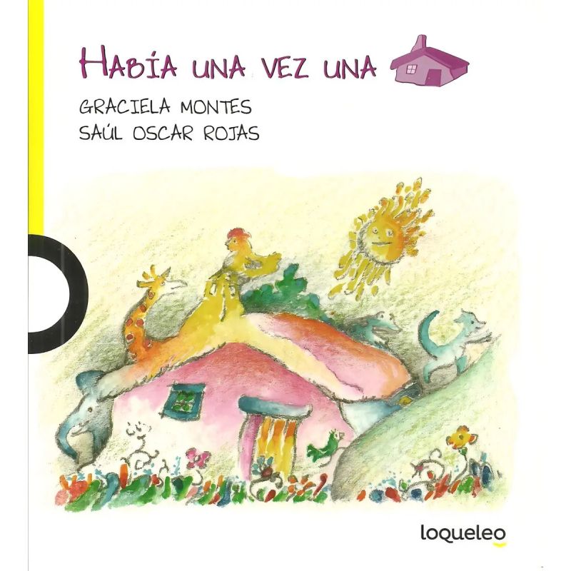 HABIA UNA VEZ UNA CASA - LOQUELEO LIMA (Nuevo) - Miniatura 2