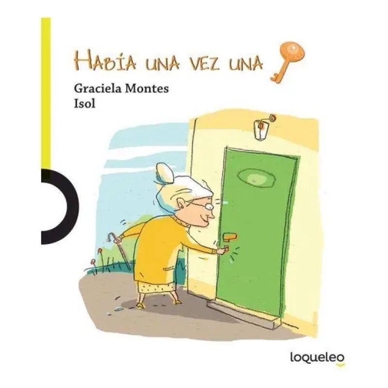 HABIA UNA VEZ UNA LLAVE - LOQUELEO LIMA (Nuevo)