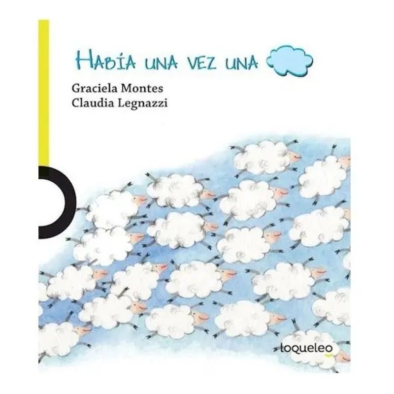 HABIA UNA VEZ UNA NUBE - LOQUELEO LIMA (Nuevo)