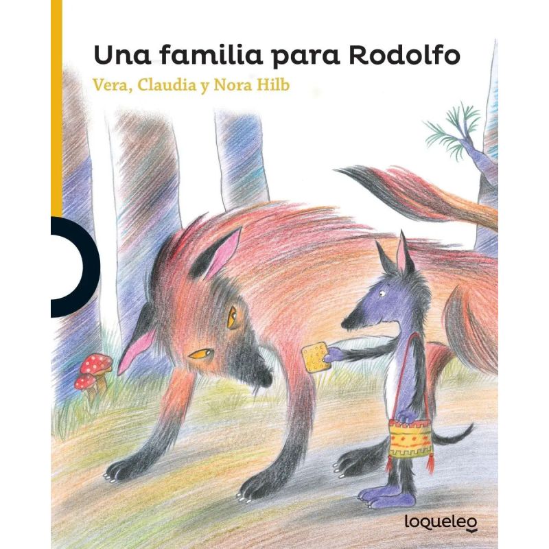 UNA FAMILIA PARA RODOLFO - LOQUELEO AMARILLA (Nuevo)