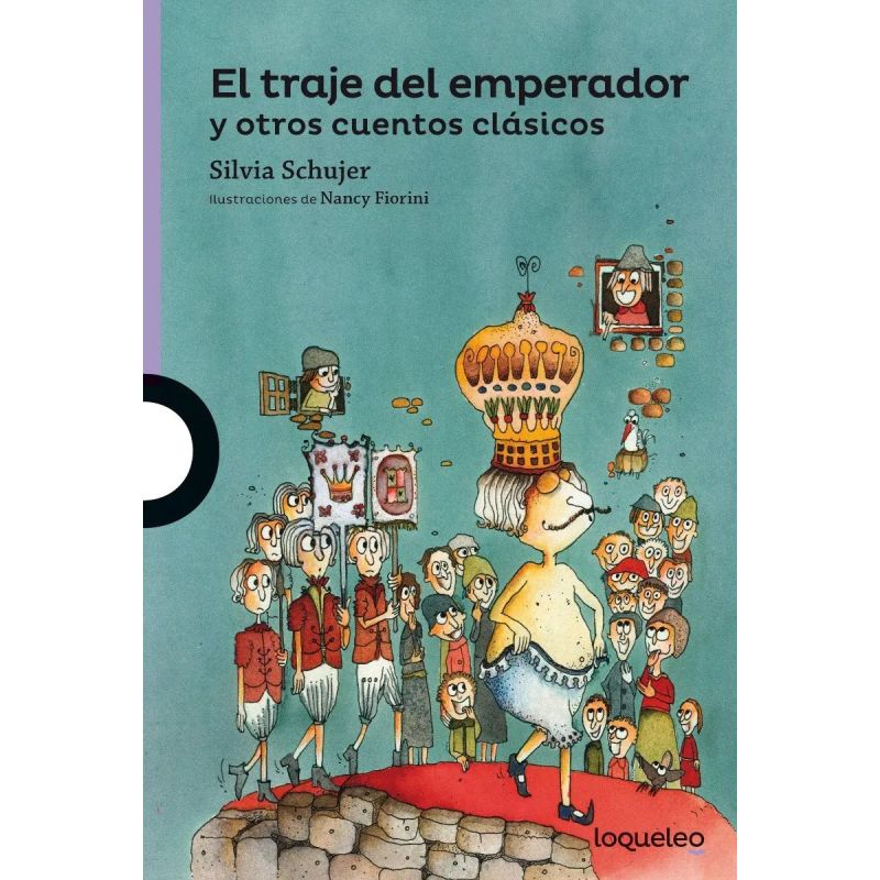 TRAJE DEL EMPERADOR Y OTROS CUENTOS CLASICOS, EL - LOQUELEO MORADA (Nuevo)