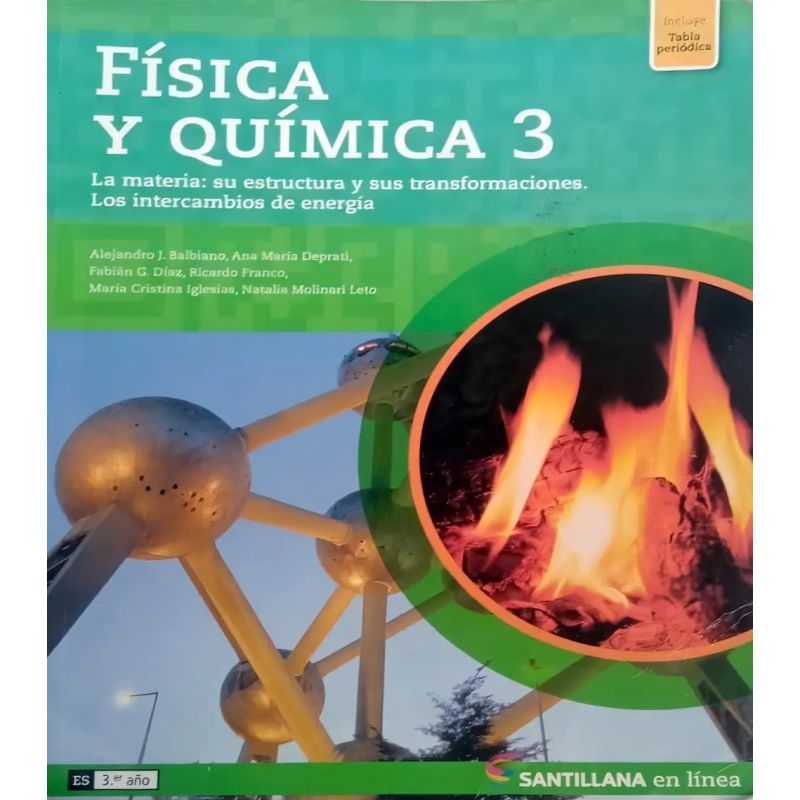 FISICA Y QUIMICA 3 EN LINEA - LA MATERIA: SU ESTRUCTURA Y SUS TRANSFORMACIONES. LOS INTERCAMBIOS DE ENERGIA (Nuevo)